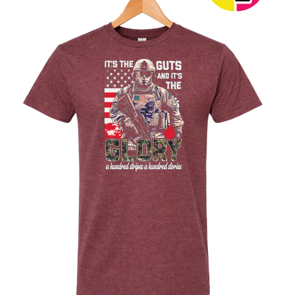 It's The Guts And It's The Glory Tee