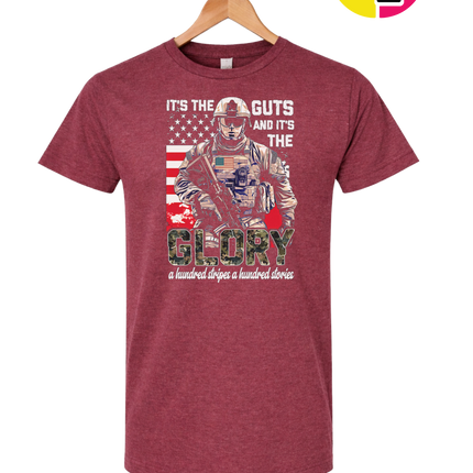 It's The Guts And It's The Glory Tee