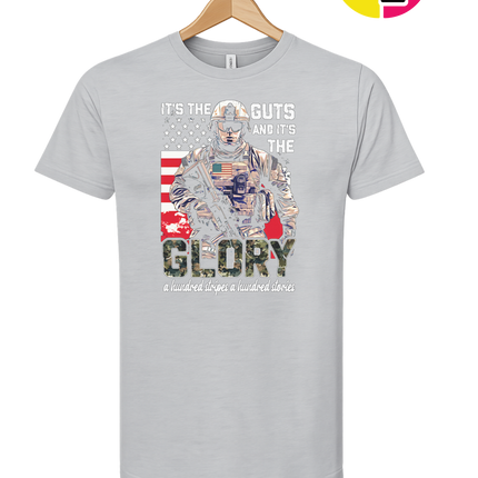It's The Guts And It's The Glory Tee