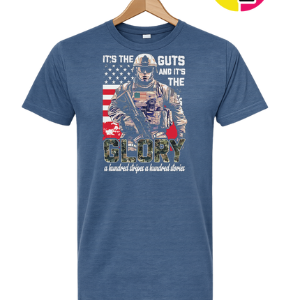 It's The Guts And It's The Glory Tee