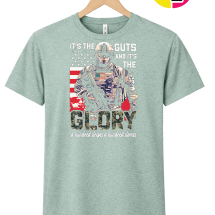 It's The Guts And It's The Glory Tee