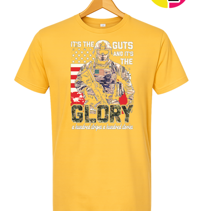 It's The Guts And It's The Glory Tee