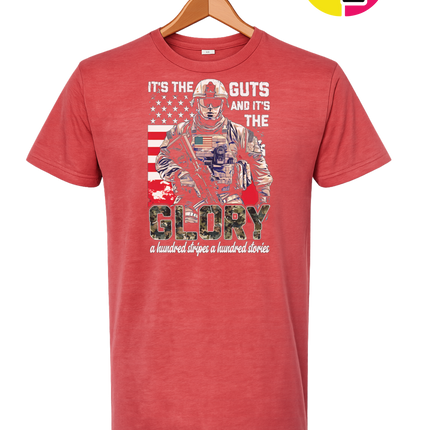 It's The Guts And It's The Glory Tee