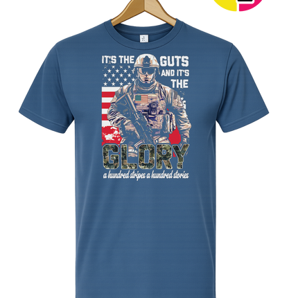 It's The Guts And It's The Glory Tee