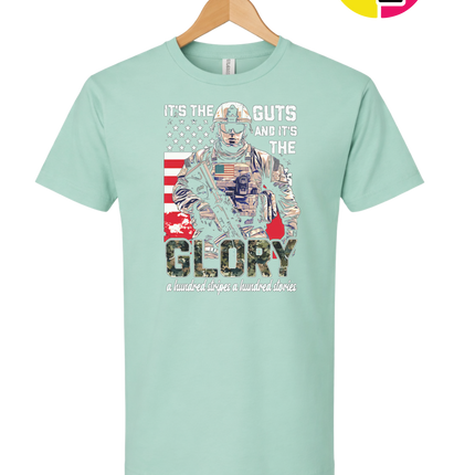 It's The Guts And It's The Glory Tee