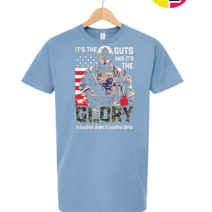 It's The Guts And It's The Glory Tee