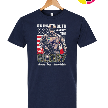 It's The Guts And It's The Glory Tee