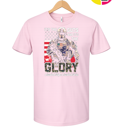 It's The Guts And It's The Glory Tee