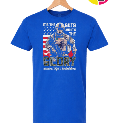 It's The Guts And It's The Glory Tee