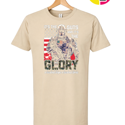 It's The Guts And It's The Glory Tee