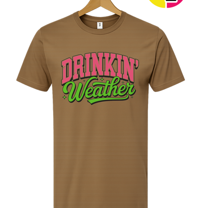 Drinkin Weather Tee