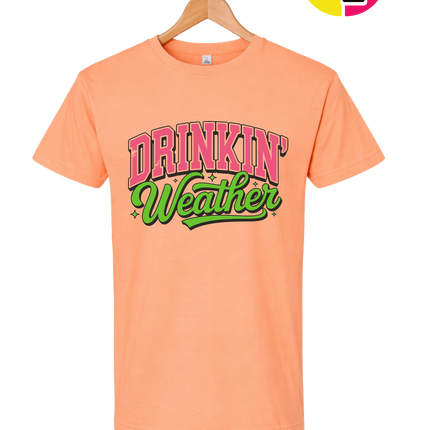 Drinkin Weather Tee