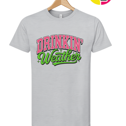 Drinkin Weather Tee
