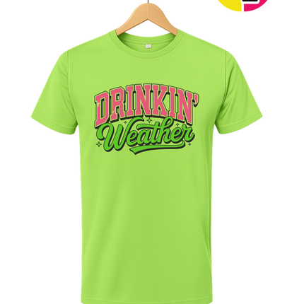 Drinkin Weather Tee