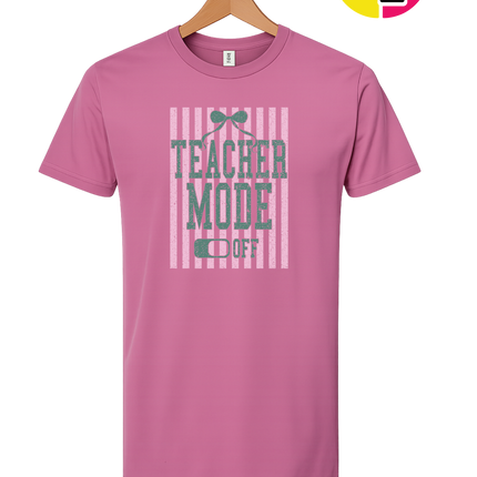 Teacher Mode Off Tee