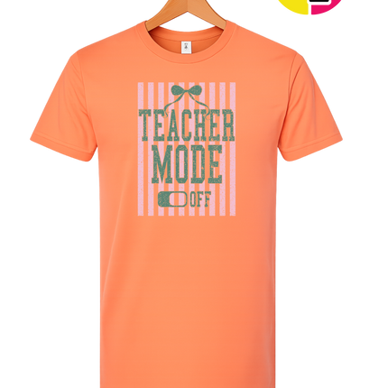 Teacher Mode Off Tee