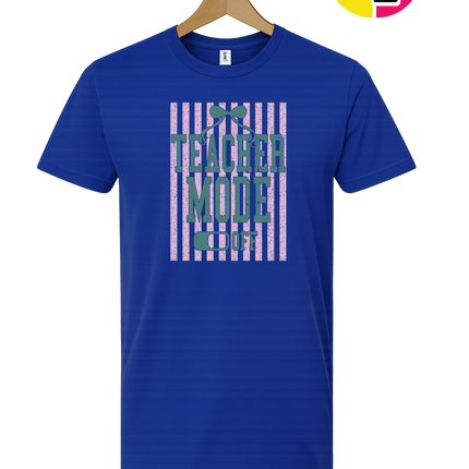Teacher Mode Off Tee