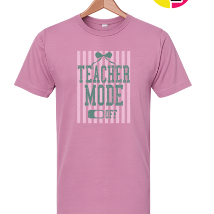 Teacher Mode Off Tee