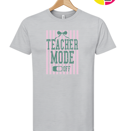 Teacher Mode Off Tee