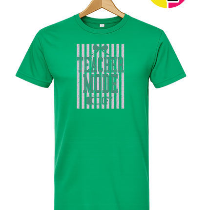 Teacher Mode Off Tee