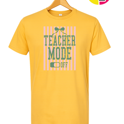 Teacher Mode Off Tee