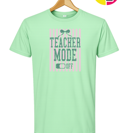 Teacher Mode Off Tee