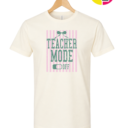 Teacher Mode Off Tee