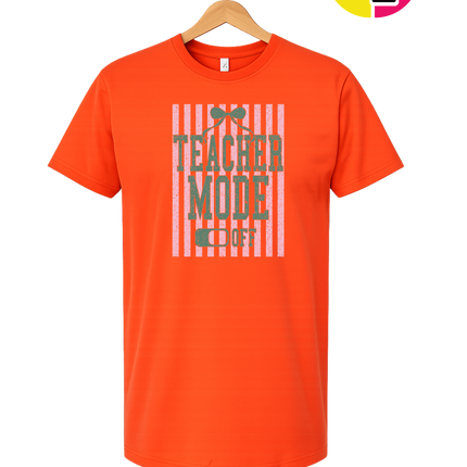 Teacher Mode Off Tee