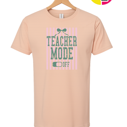 Teacher Mode Off Tee