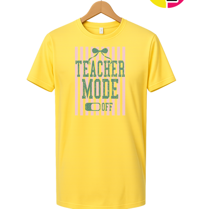 Teacher Mode Off Tee