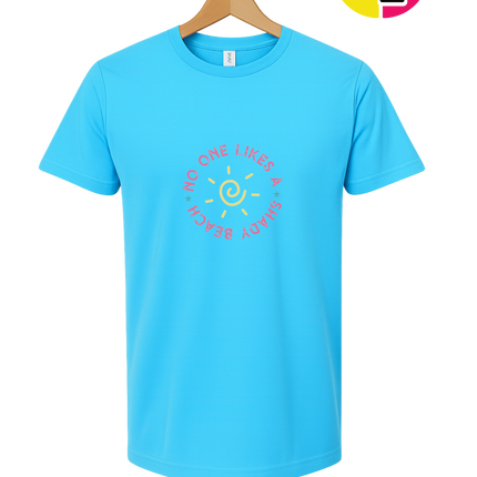 No One Likes A Shady Beach Tee