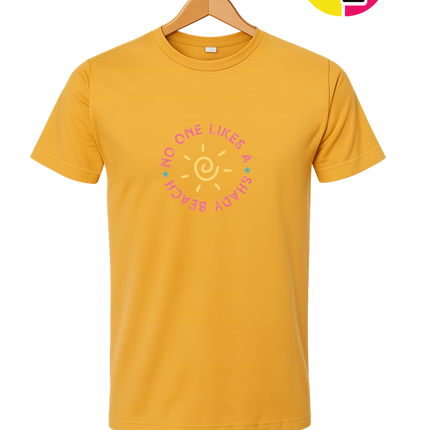 No One Likes A Shady Beach Tee