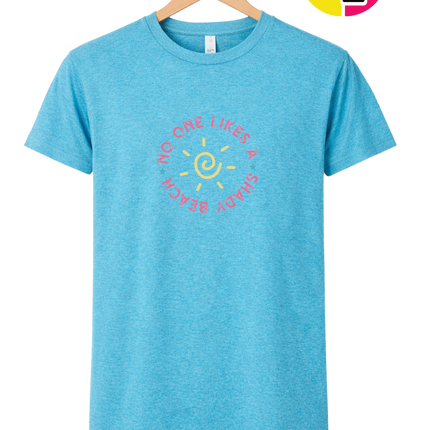 No One Likes A Shady Beach Tee