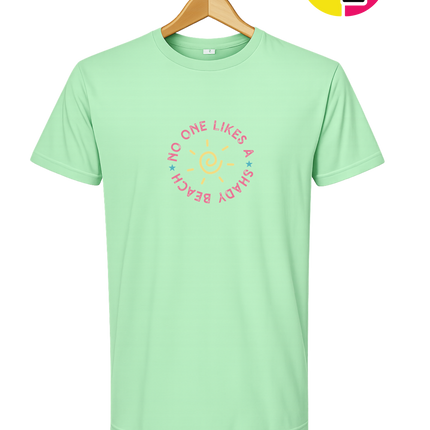 No One Likes A Shady Beach Tee