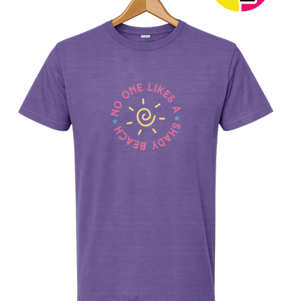No One Likes A Shady Beach Tee