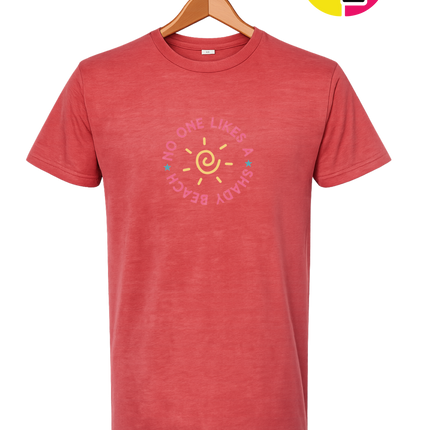 No One Likes A Shady Beach Tee