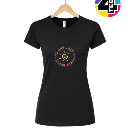 No One Likes A Shady Beach Women's Tee