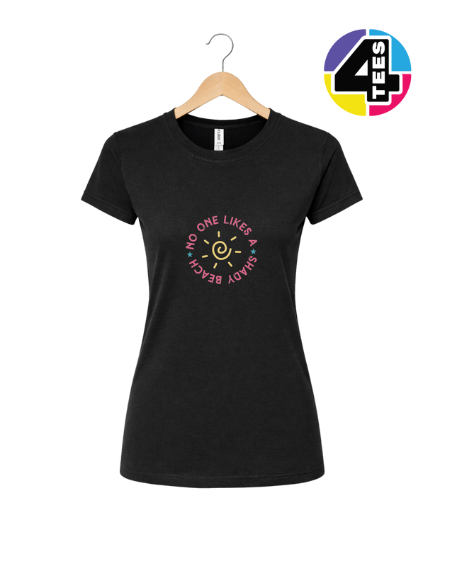 No One Likes A Shady Beach Women's Tee