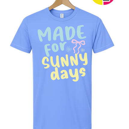 Made For Sunny Days Tee