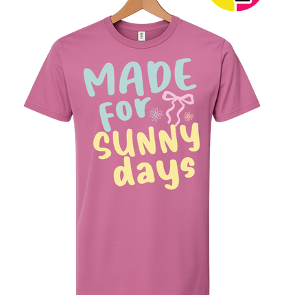 Made For Sunny Days Tee
