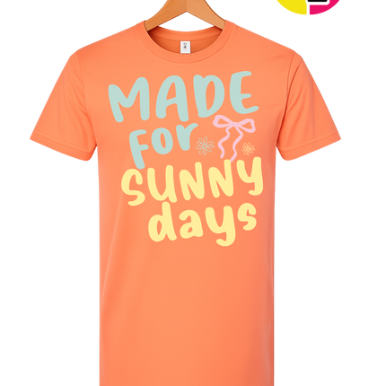 Made For Sunny Days Tee