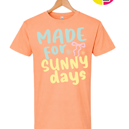 Made For Sunny Days Tee