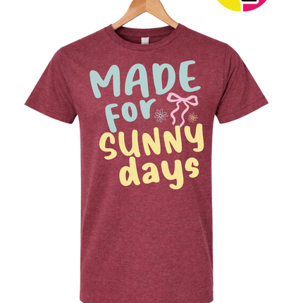 Made For Sunny Days Tee