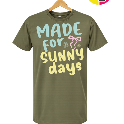 Made For Sunny Days Tee
