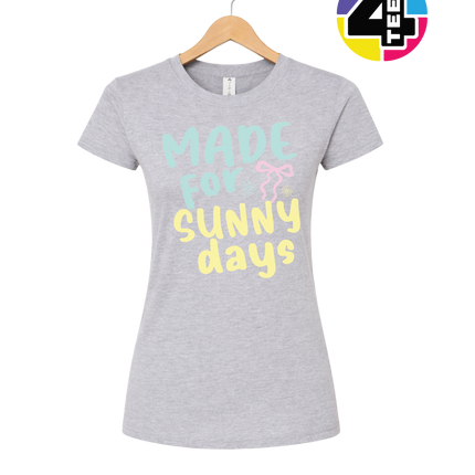 Made For Sunny Days Women's Tee