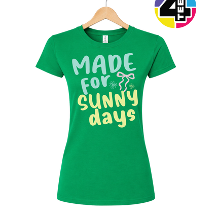 Made For Sunny Days Women's Tee