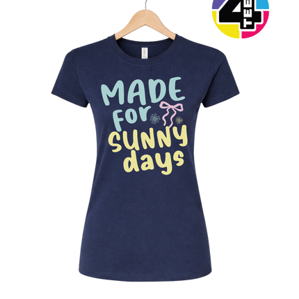 Made For Sunny Days Women's Tee
