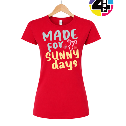 Made For Sunny Days Women's Tee