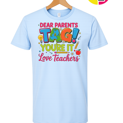 Dear Parents Summer Tee