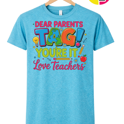 Dear Parents Summer Tee